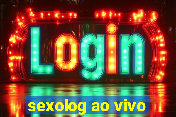 sexolog ao vivo